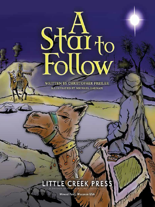 Title details for A Star to Follow by Christopher Freiler - Available